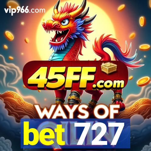bet 727